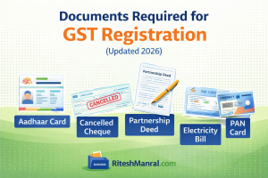 Documents required for GST registration in India including PAN card, Aadhaar card, bank proof and address proof